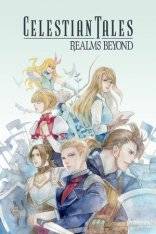 Celestian Tales: Realms Beyond Celestian Tales: Realms Beyond