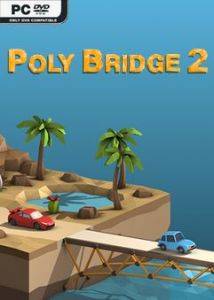 Poly Bridge 2 Poly Bridge 2