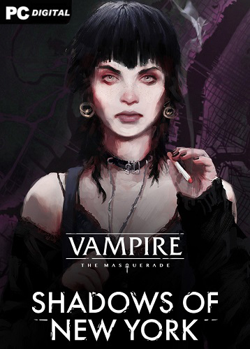 Vampire the masquerade shadows of new york прохождение