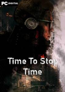 Time To Stop Time