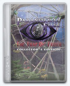 Paranormal Files 6: The Trap of Truth