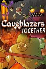 Caveblazers Together Caveblazers Together