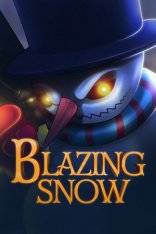 Blazing Snow Blazing Snow