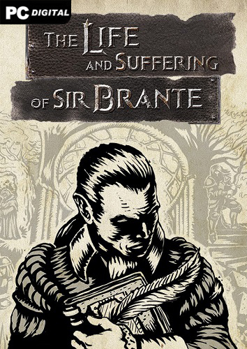 The life and suffering of sir brante вылетает