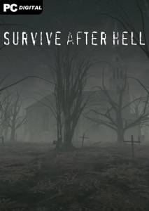  Survive after hell