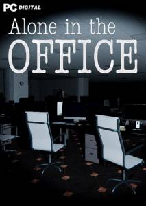  Alone in the Office
