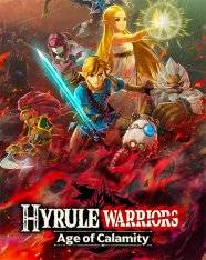 Hyrule Warriors: Age of Calamity Hyrule Warriors: Age of Calamity