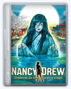 Nancy Drew: Shadow at the Water's Edge