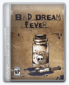 Bad Dream: Fever
