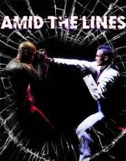 Amid the Lines Amid the Lines