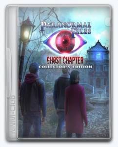 Paranormal Files 7: Ghost Chapter