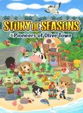 Story of Seasons: Pioneers of Olive Town Story of Seasons: Pioneers of Olive Town