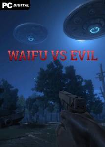  Waifu vs Evil