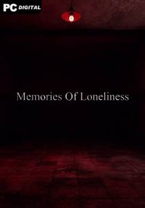  Memories Of Loneliness