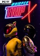 Whisper Trip: Chapter 1 Whisper Trip: Chapter 1