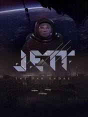 JETT: The Far Shore