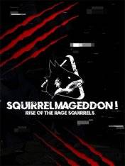 Squirrelmageddon! Squirrelmageddon!