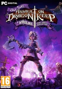  Tiny Tina's Assault on Dragon Keep: A Wonderlands One-shot Adventure