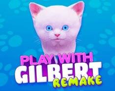 Play With Gilbert - Remake Play With Gilbert - Remake