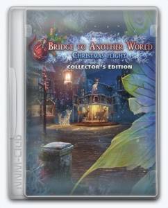 Bridge to Another World 9: Christmas Flight