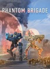 Phantom Brigade Phantom Brigade