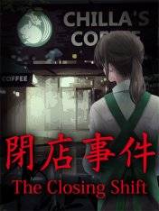 The Closing Shift The Closing Shift