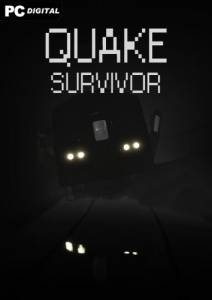  Quake Survivor