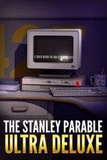 The Stanley Parable: Ultra Deluxe The Stanley Parable: Ultra Deluxe