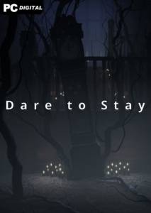  Dare to Stay