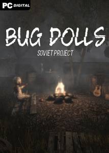  Bug Dolls: Soviet Project