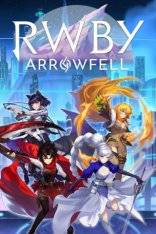 RWBY: Arrowfell RWBY: Arrowfell