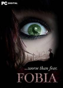 FOBIA ...worse than fear.