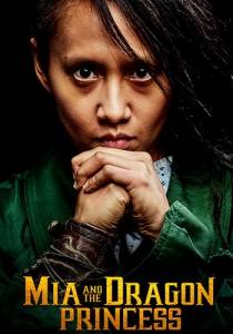 Mia and the Dragon Princess