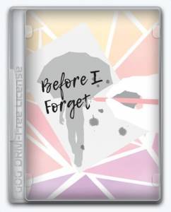 Before I Forget