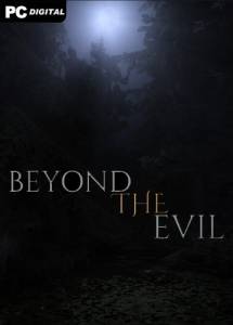 Beyond The Evil 