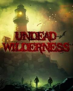 Undead Wilderness: Survival
