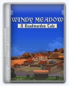 Windy Meadow A Roadwarden Tale