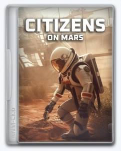 Citizens: On Mars