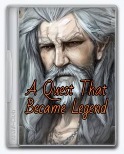 A Quest That Became Legend