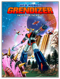 UFO Robot Grendizer - The Feast of the Wolves: Deluxe Edition