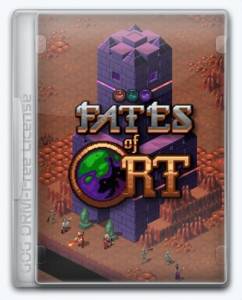 Fates of Ort