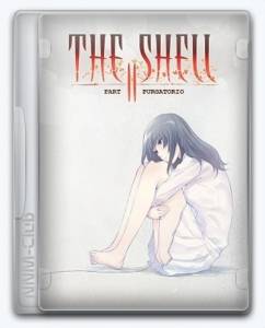 The Shell Part II: Purgatorio