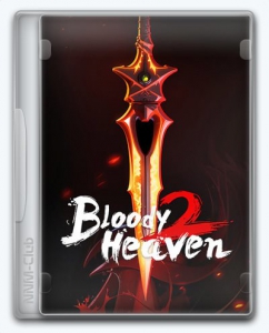 Bloody Heaven 2