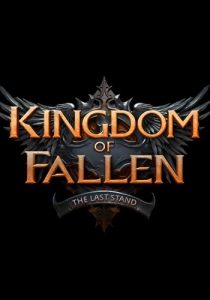 Kingdom of Fallen The Last Stand