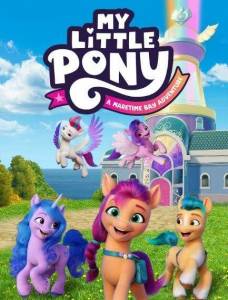 MY LITTLE PONY: A Maretime Bay Adventure