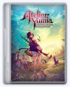 Atelier Yumia: The Alchemist of Memories & The Envisioned Land