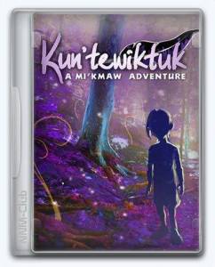 Kun'tewiktuk: A Mi'kmaw Adventure
