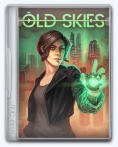 Old Skies