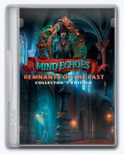 Mind Echoes 2: Remnants of the Past