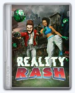 Reality Rash 